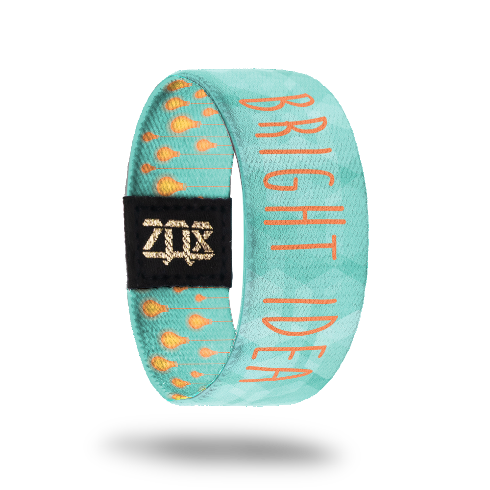 Bright Idea-Sold Out-ZOX - This item is sold out and will not be restocked.