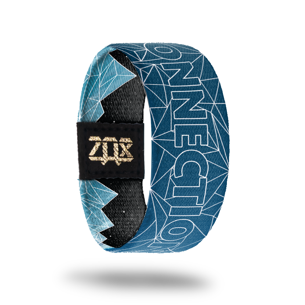 Connections-Sold Out-ZOX - This item is sold out and will not be restocked.