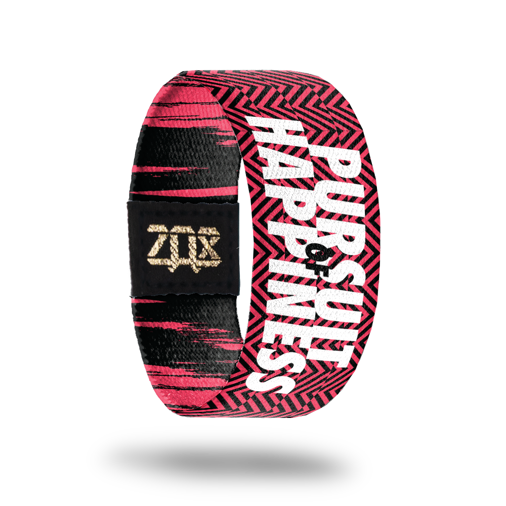 Pursuit of Happiness-Sold Out-ZOX - This item is sold out and will not be restocked.