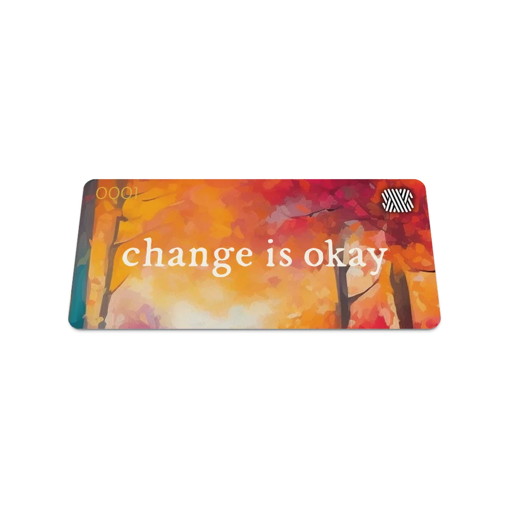 Change Is Okay String