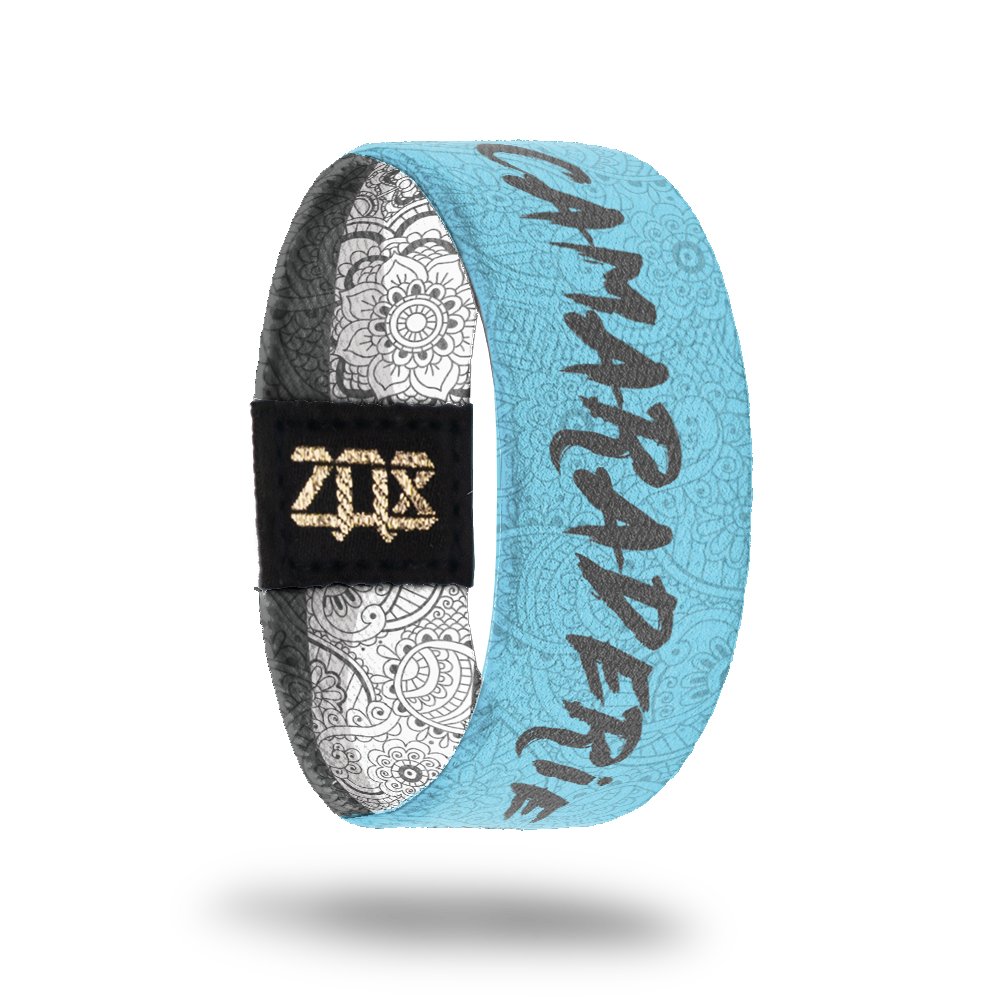 Camaraderie-Sold Out-ZOX - This item is sold out and will not be restocked.