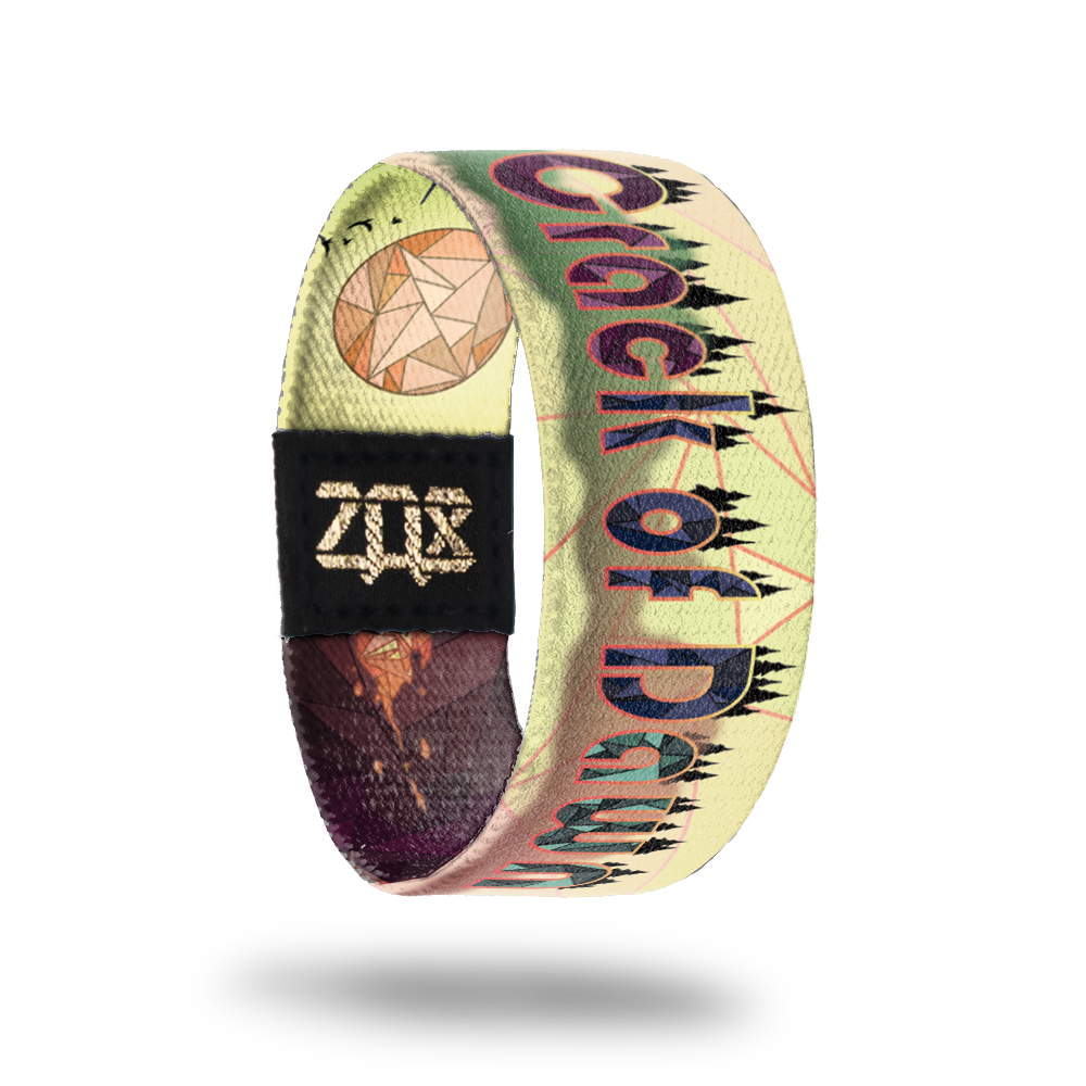 Crack of Dawn-Sold Out-ZOX - This item is sold out and will not be restocked.