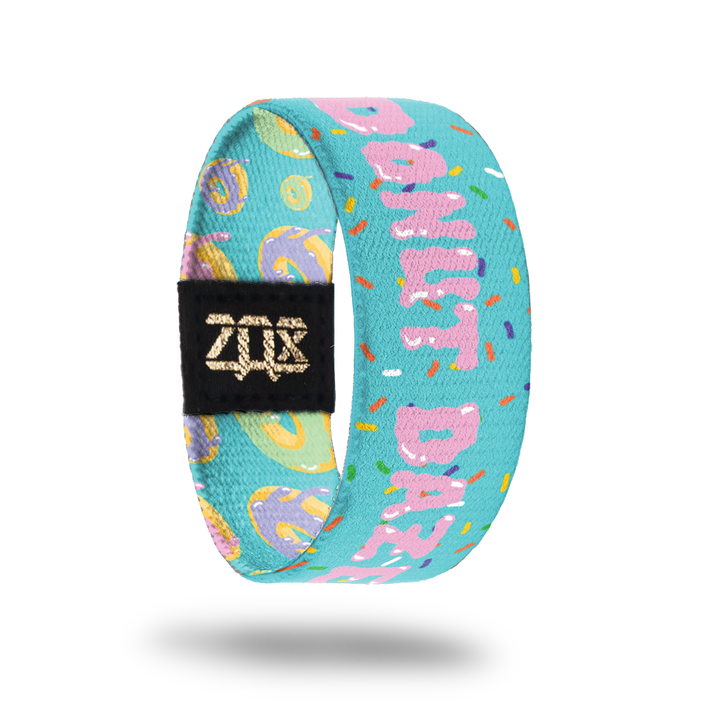 Donut Daze-Sold Out-ZOX - This item is sold out and will not be restocked.