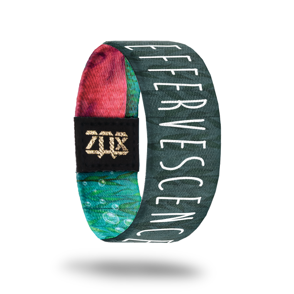 Effervescence-Sold Out-ZOX - This item is sold out and will not be restocked.