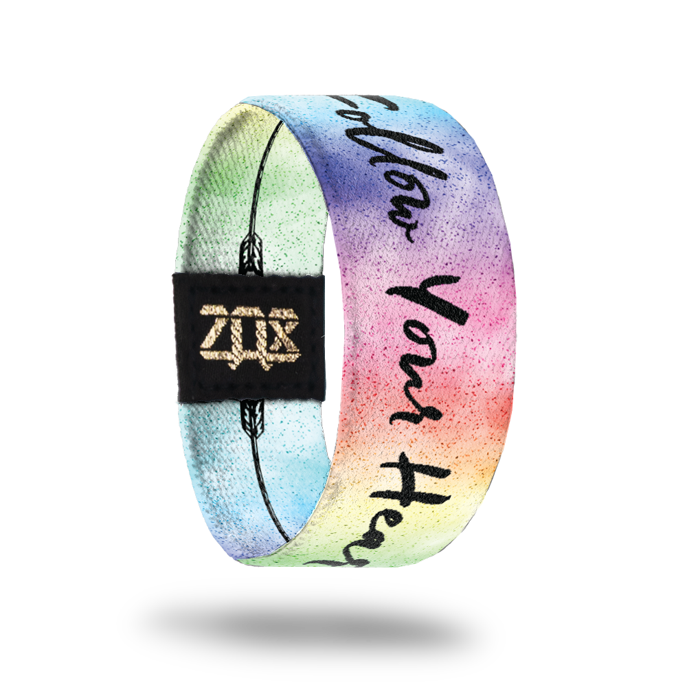 Follow Your Heart-Sold Out-ZOX - This item is sold out and will not be restocked.