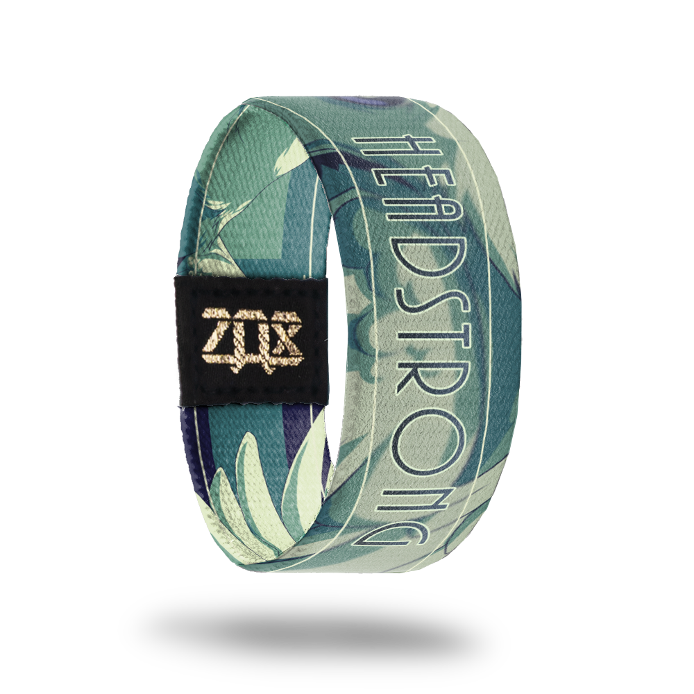 Headstrong-Sold Out-ZOX - This item is sold out and will not be restocked.
