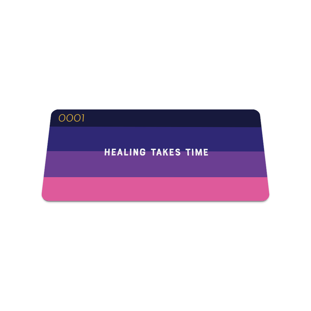 Healing Takes Time