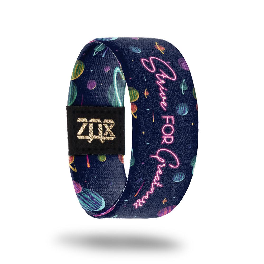 Strive For Greatness-Sold Out-ZOX - This item is sold out and will not be restocked.