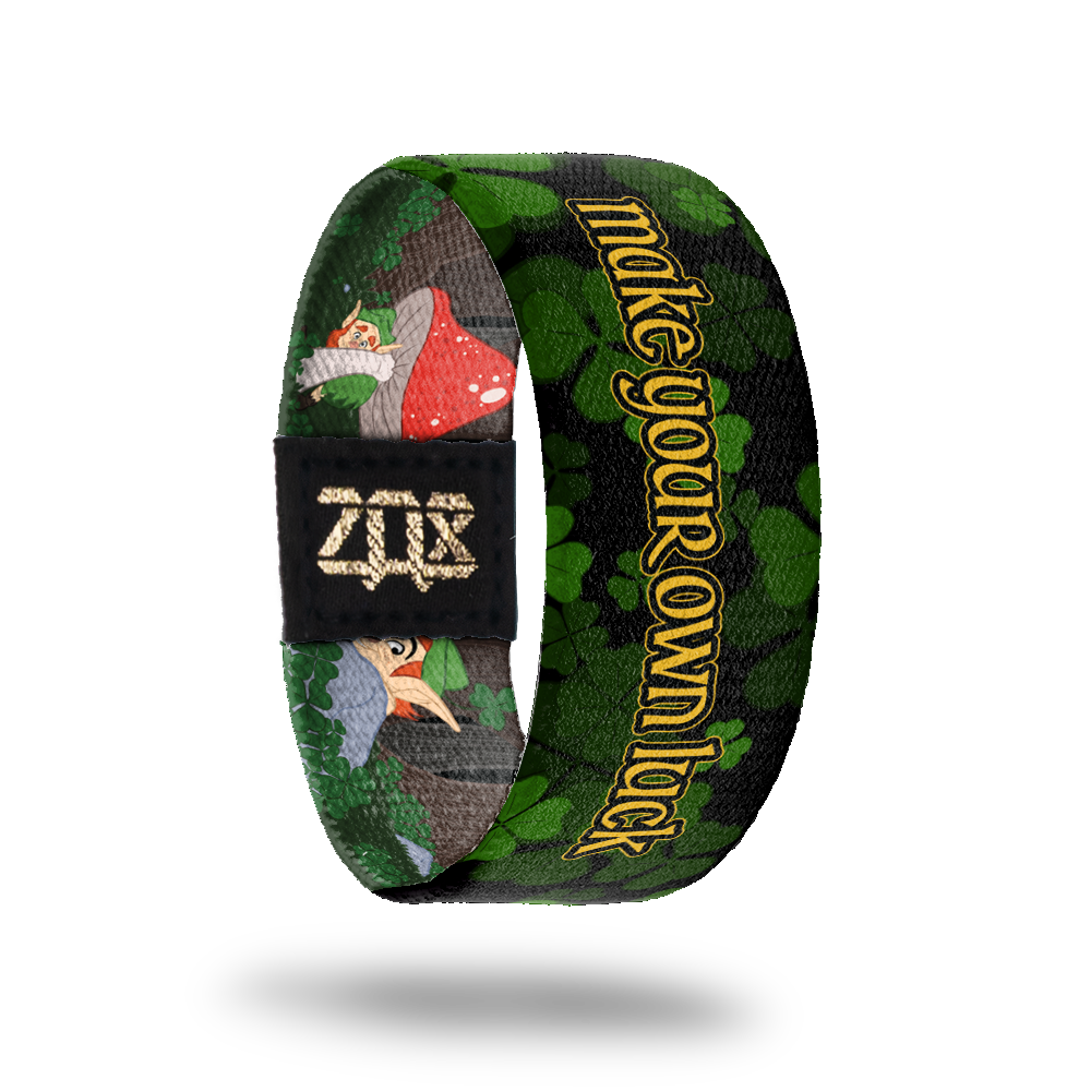 Make Your Own Luck-Sold Out-ZOX - This item is sold out and will not be restocked.
