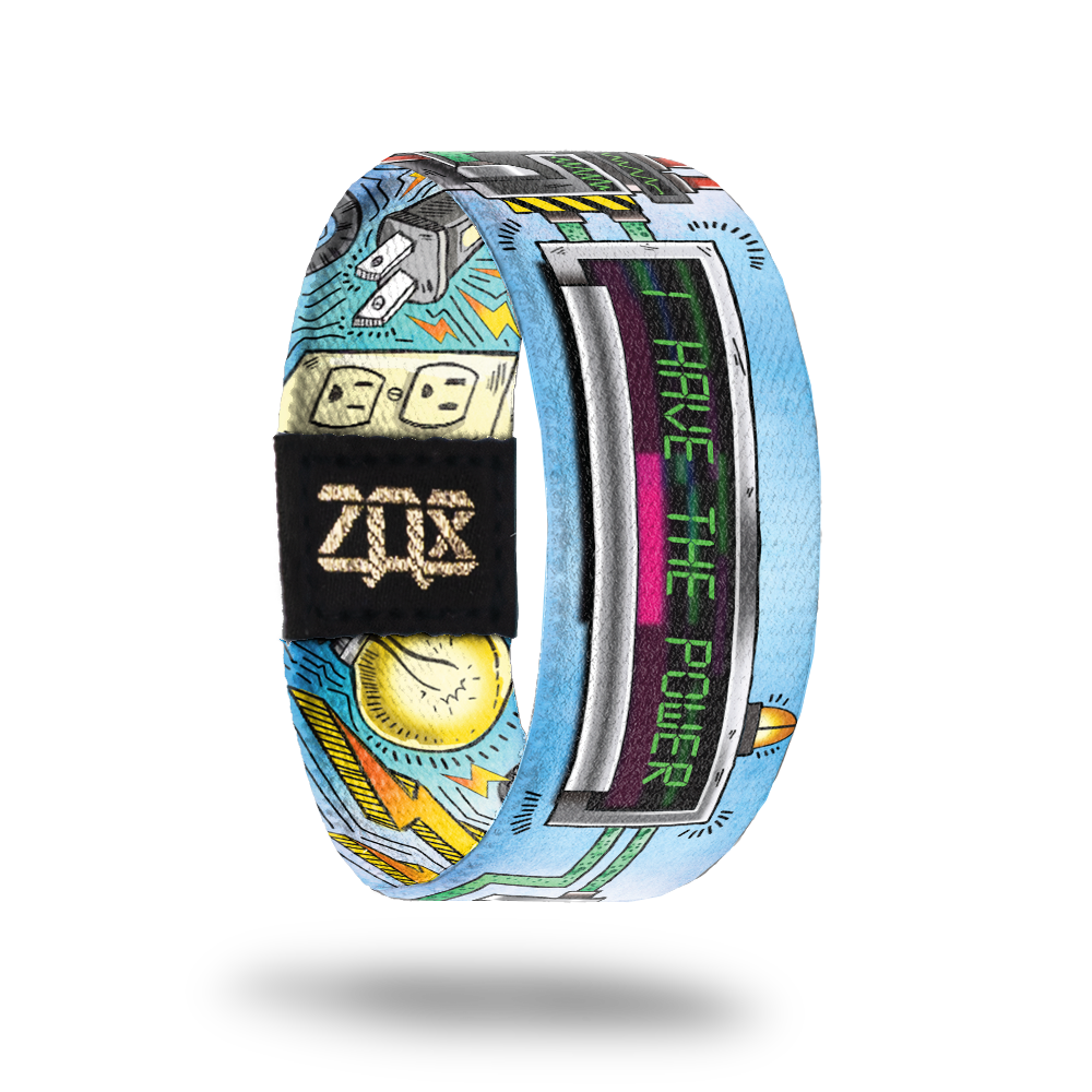 I Have The Power-Sold Out-ZOX - This item is sold out and will not be restocked.