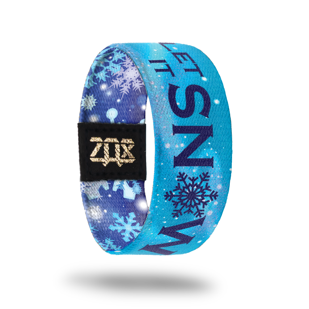 Let It Snow-Sold Out-ZOX - This item is sold out and will not be restocked.