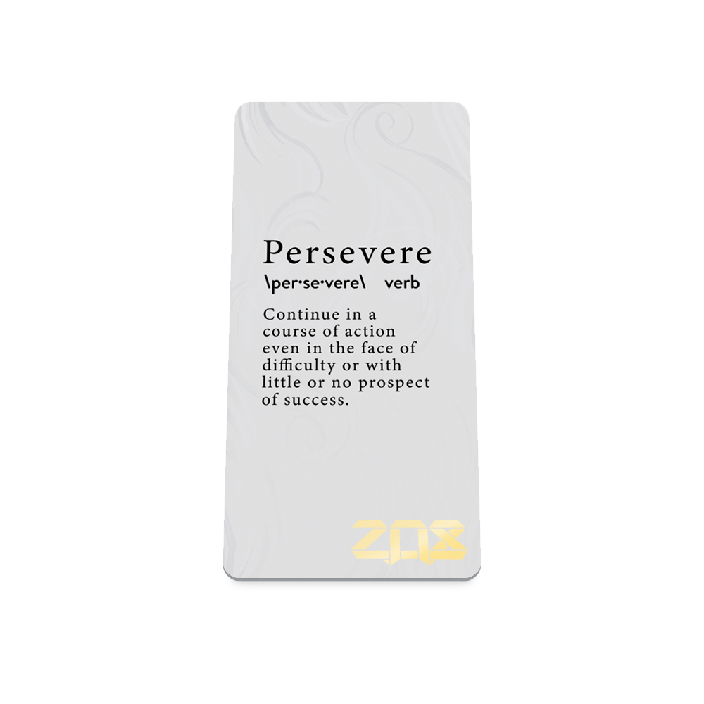 Persevere