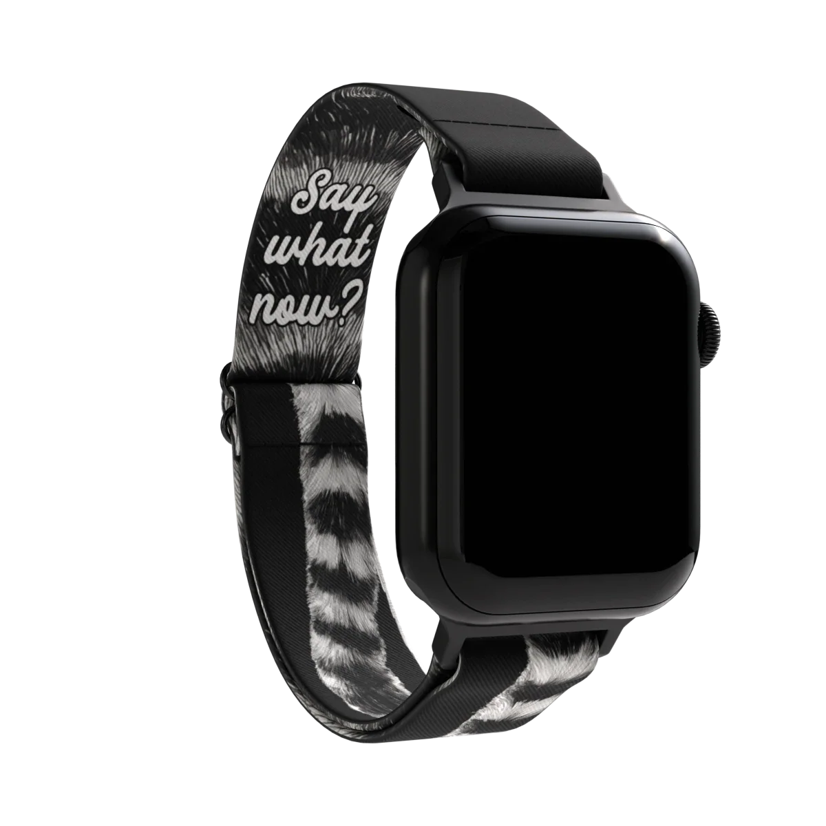 Say What Now? Watchband+