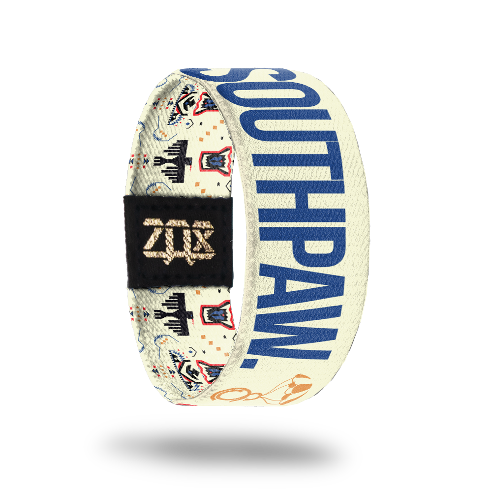Southpaw.-Sold Out-ZOX - This item is sold out and will not be restocked.