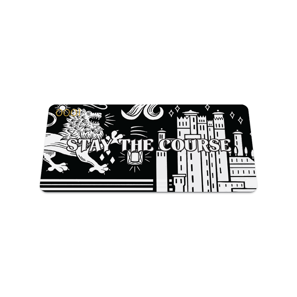 Front collector's card image of Stay the Course: black design with white lions, a large castle, diamonds and gems, suns, and knights on horses with white text 'Stay the Course'