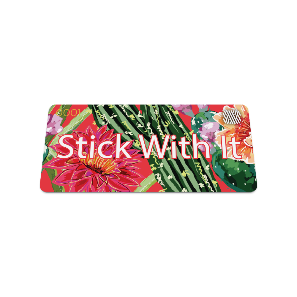 Stick With It String