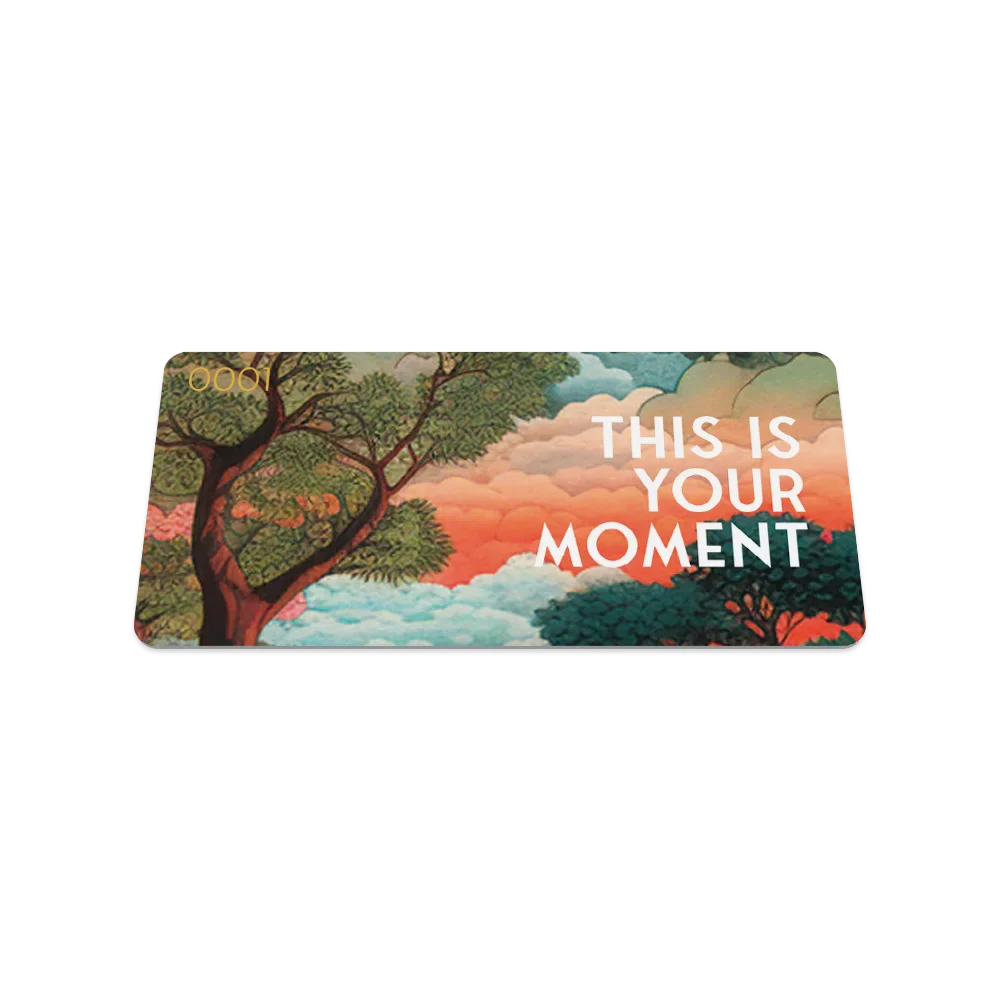 This Is Your Moment