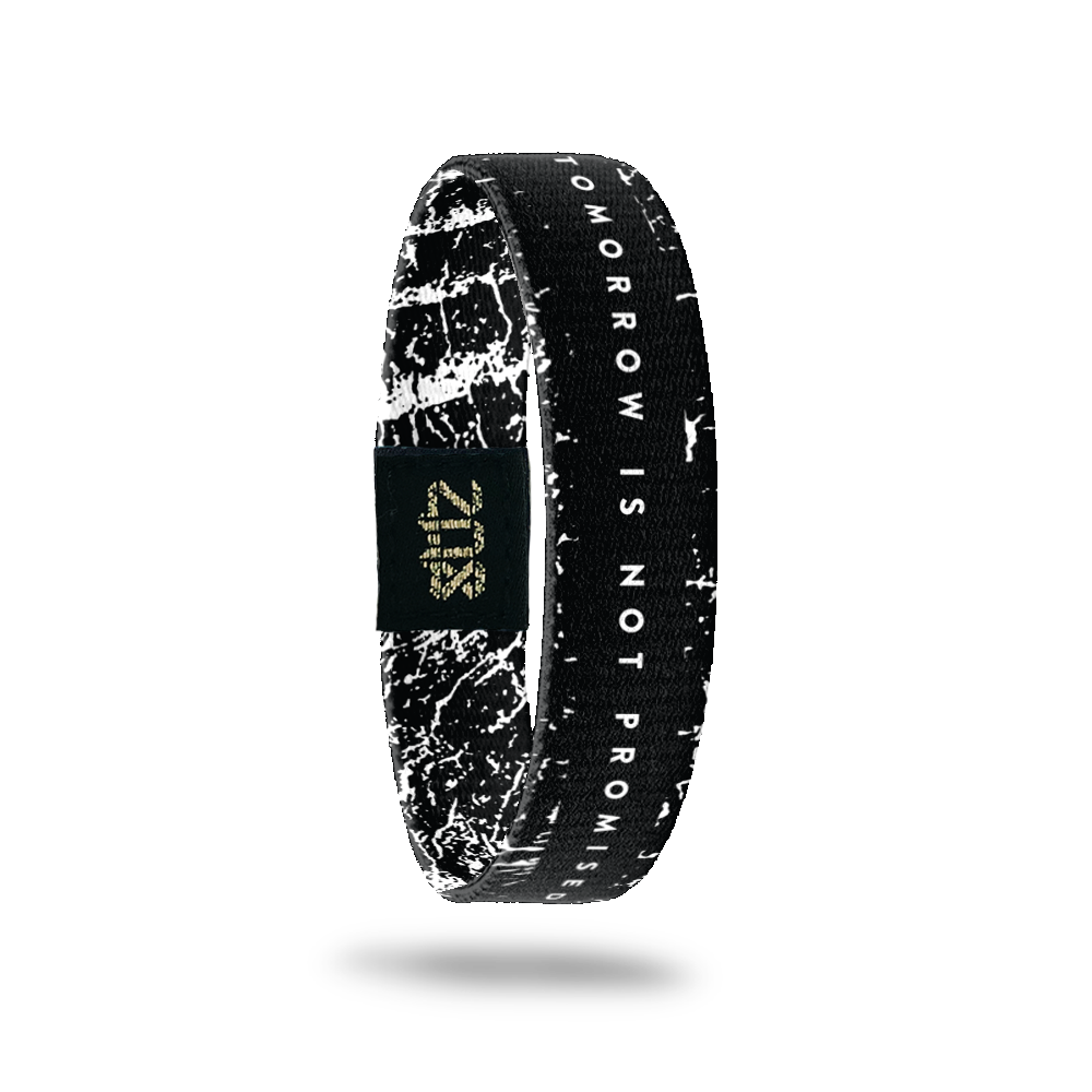 Tomorrow Is Not Promised Wristband