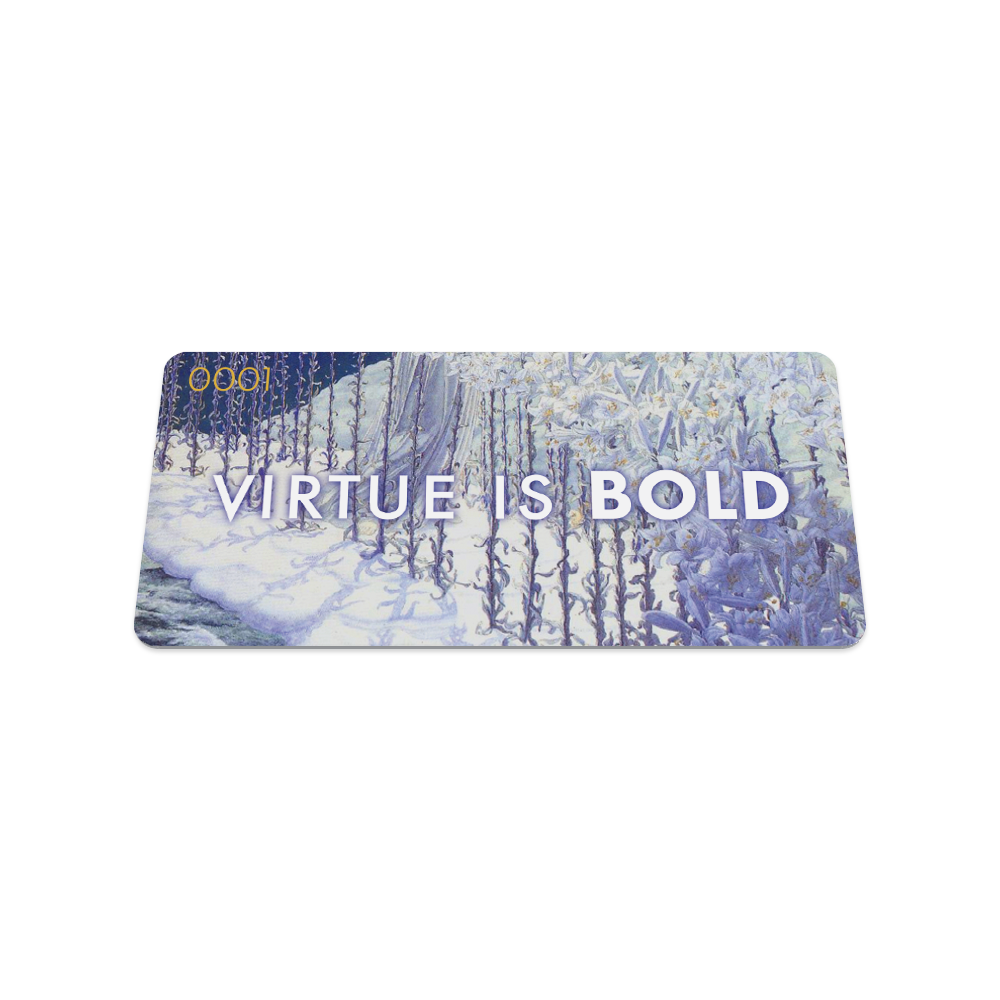 Virtue Is Bold