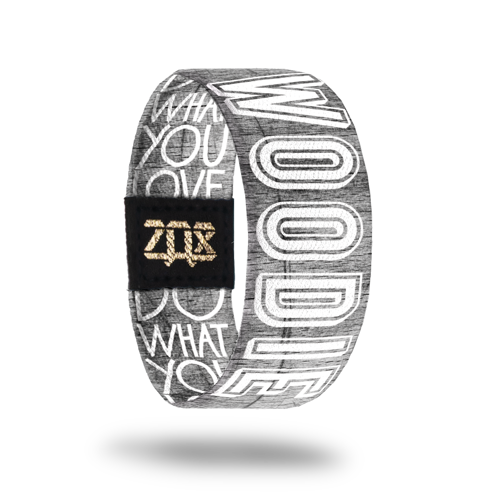 Woodie 2-Sold Out-ZOX - This item is sold out and will not be restocked.