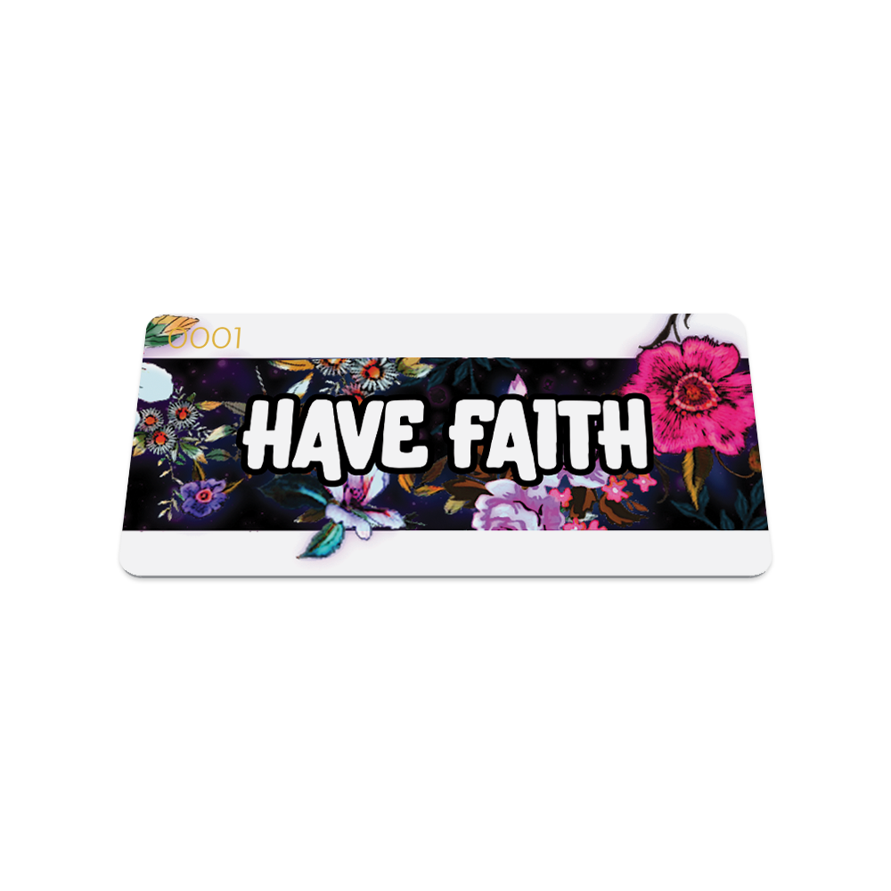 Have Faith