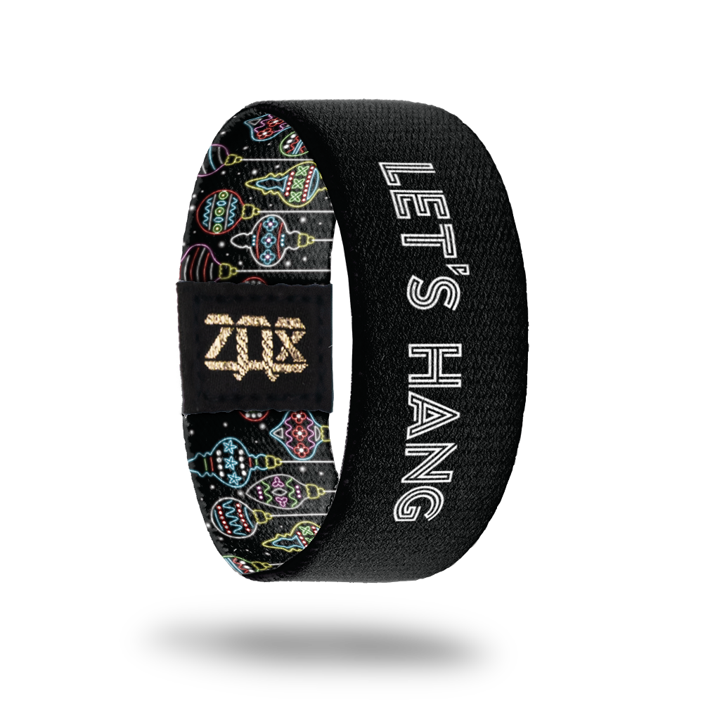 Let's Hang-Sold Out-ZOX - This item is sold out and will not be restocked.