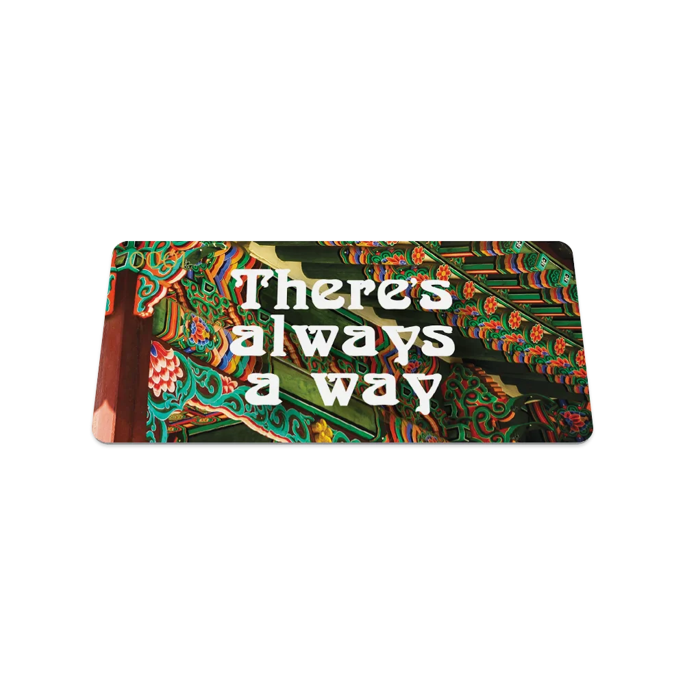 There's Always A Way Wristband