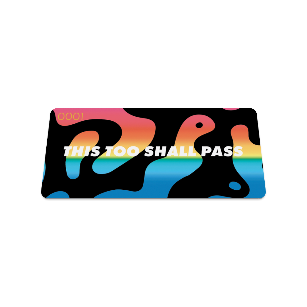 This Too Shall Pass-Sold Out - Singles-ZOX - This item is sold out and will not be restocked.