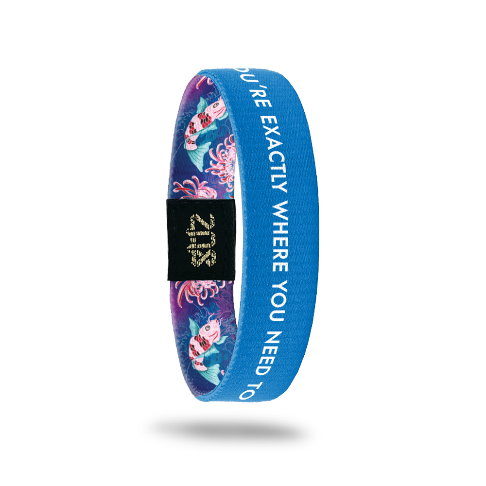You're Exactly Where You Need to Be-Sold Out - Singles-ZOX - This item is sold out and will not be restocked.