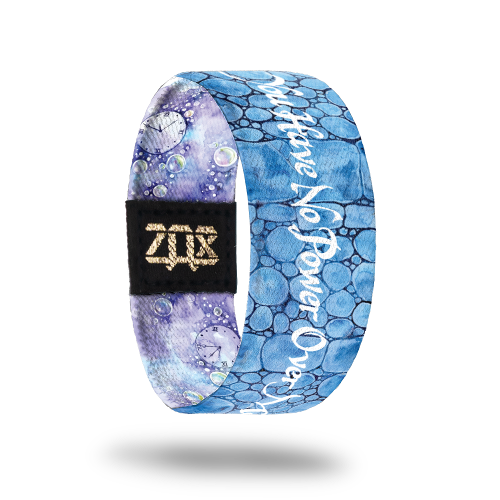 You Have No Power Over Me-Sold Out-ZOX - This item is sold out and will not be restocked.